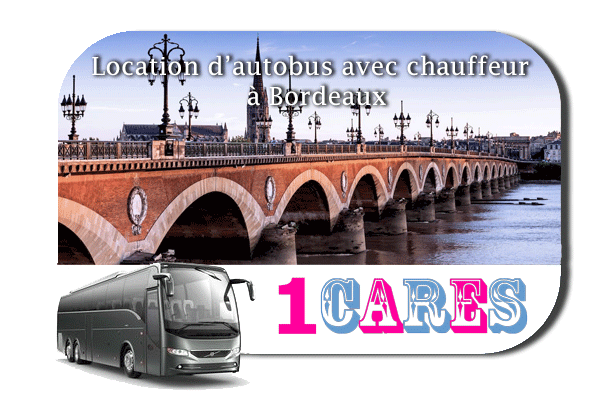 Location d'autocar avec chauffeur à Bordeaux