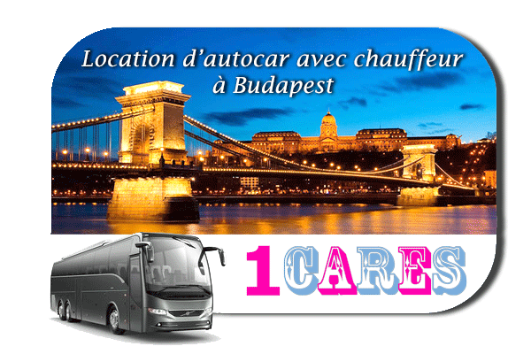 Location d'autocar avec chauffeur à Budapest