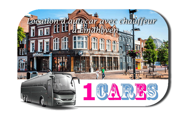 Location d'autocar avec chauffeur à Eindhoven