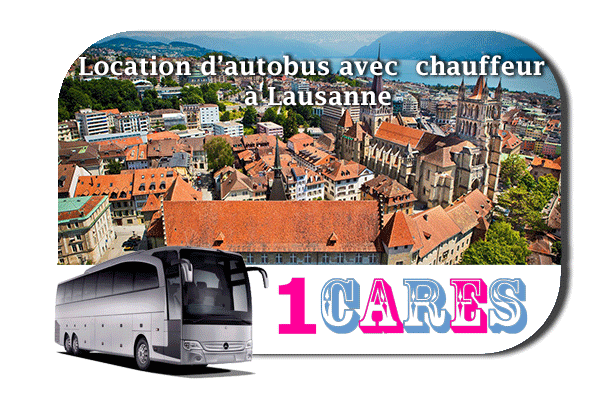 Location d'autocar avec chauffeur  à Lausanne