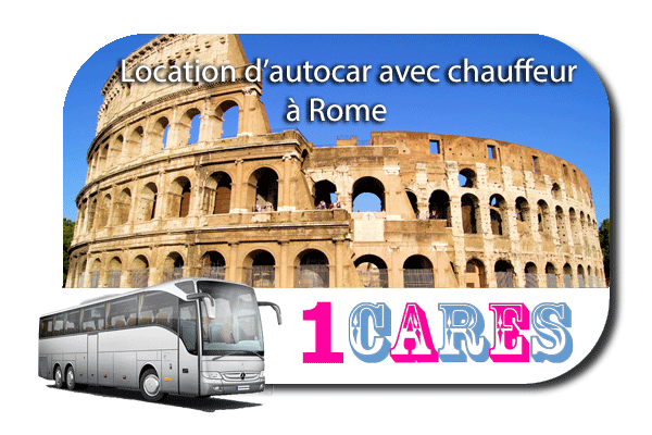 Location d'autocar avec chauffeur à Rome