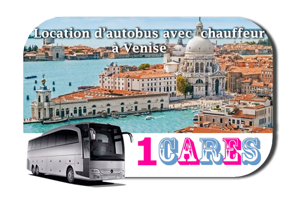 Location d'autocar avec chauffeur  à Venise