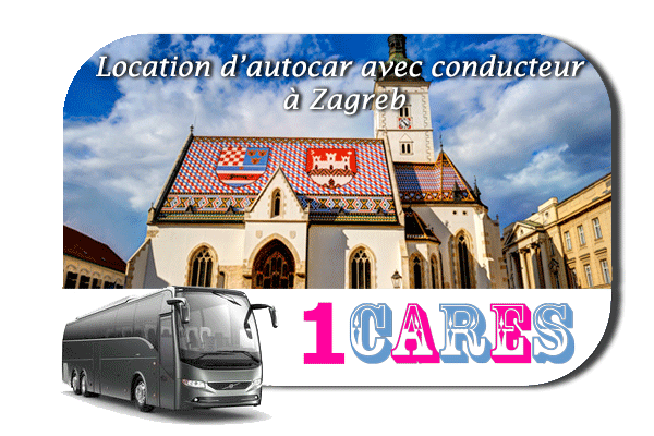 Location d'autocar avec chauffeur à Zagreb