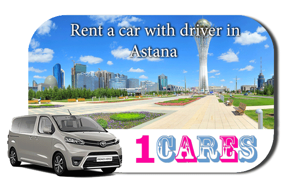 Hire a car with driver in Astana