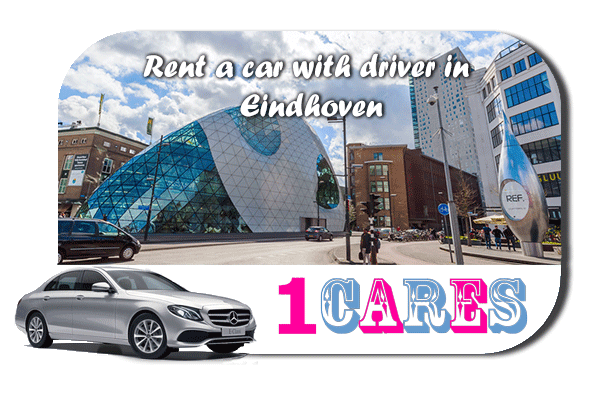 Rent a car with driver in Eindhoven