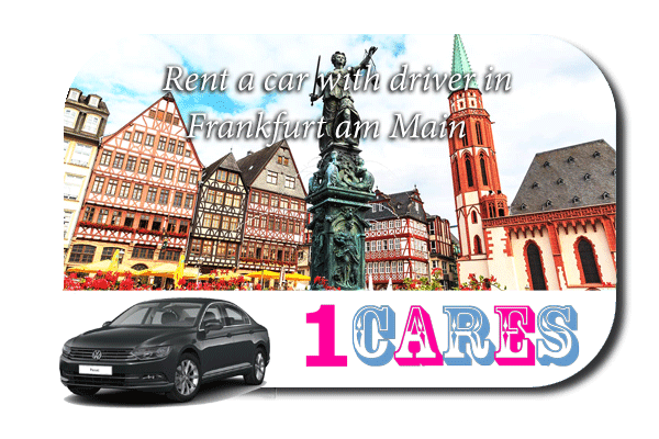 Rent a car with driver in Frankfurt