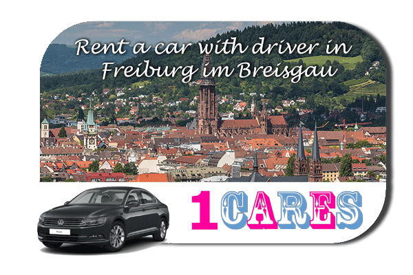 Rent a car with driver in Freiburg im Breisgau
