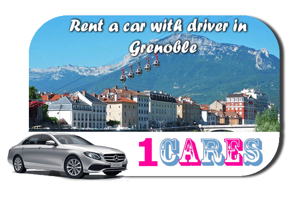 Rent a car with driver in Grenoble