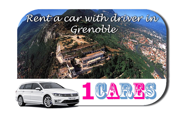 Rent a car with driver in Grenoble