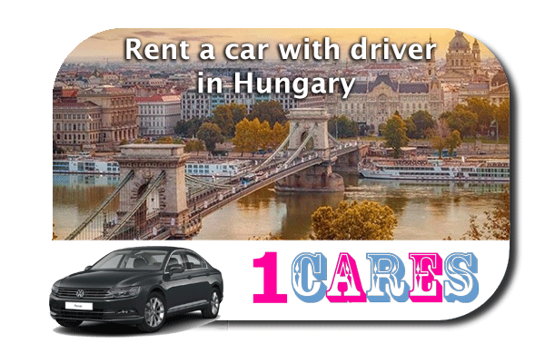Rent a car with driver in Hungary