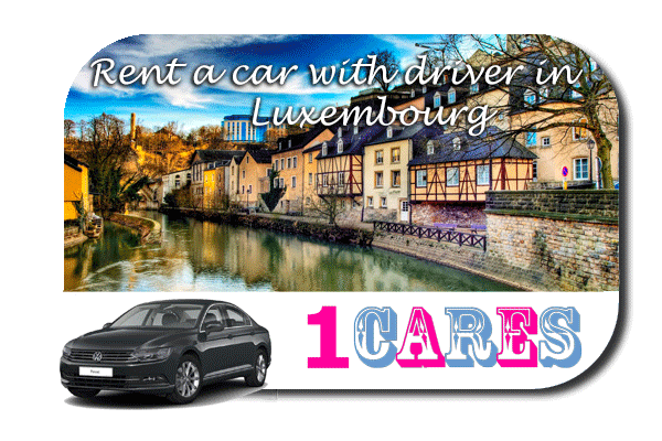 Rent a car with driver in Luxembourg