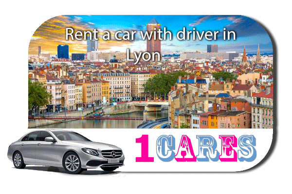 Rent a car with driver in Lyon