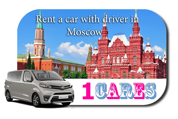 Hire a car with driver in Moscow
