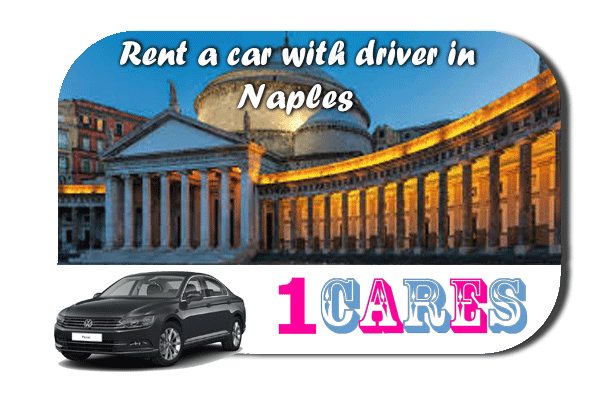 Rent a car with driver in Naples