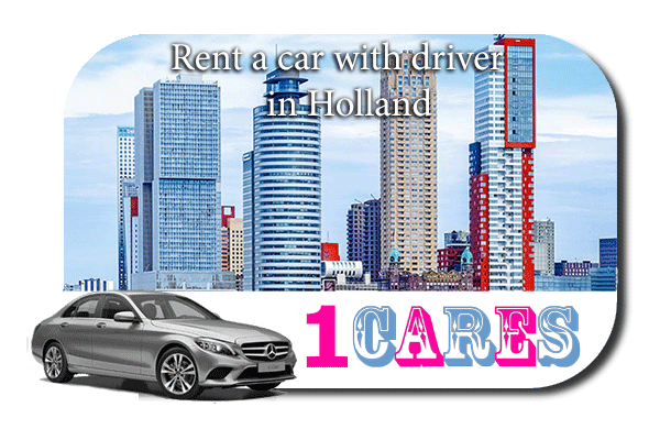 Hire a car with driver in the Netherlands