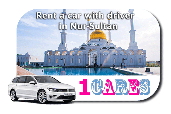 Rent a car with driver in Nur-Sultan