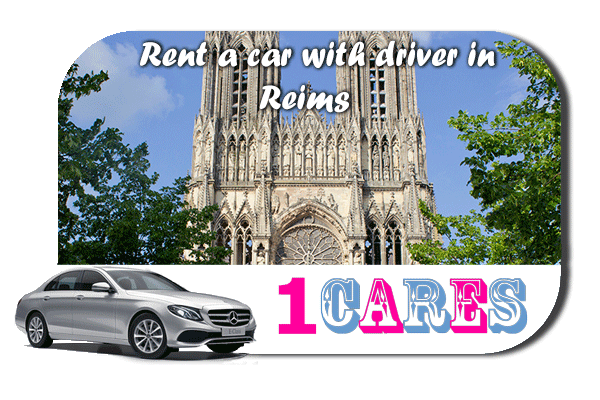 Rent a car with driver in Reims