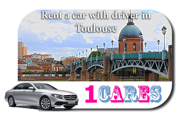 Rent a car with driver in Toulouse