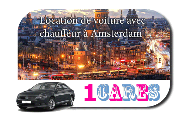 Location de voiture avec chauffeur à Amsterdam