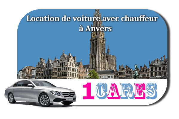 Location de voiture avec chauffeur à Anvers