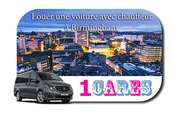 Louer une voiture avec chauffeur à Birmingham