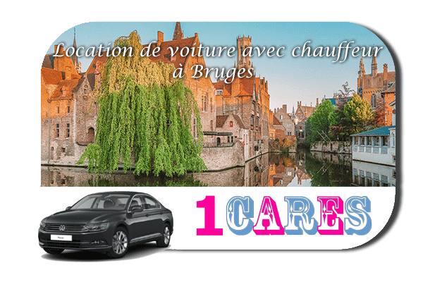 Location de voiture avec chauffeur à Bruges