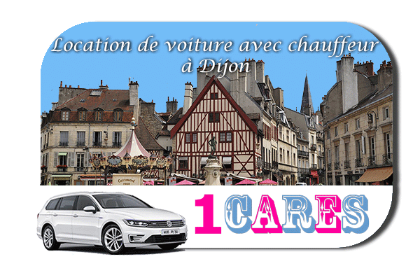 Location de voiture avec chauffeur à Dijon