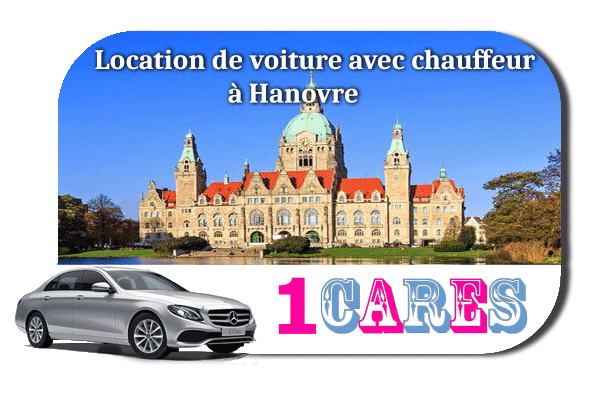 Location de voiture avec chauffeur à Hanovre