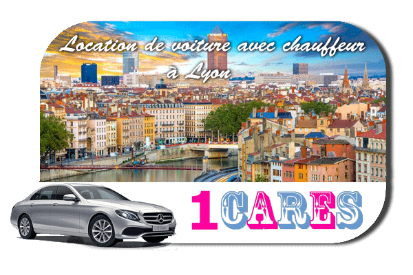 Location de voiture avec chauffeur à Lyon