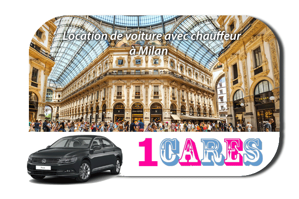 Location de voiture avec chauffeur à Milan