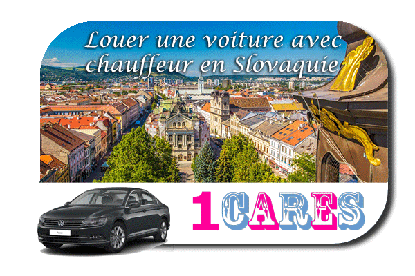 Location de voiture avec chauffeur en Slovaquie