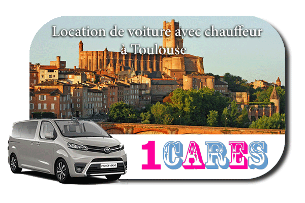 Louer une voiture avec chauffeur à Toulouse