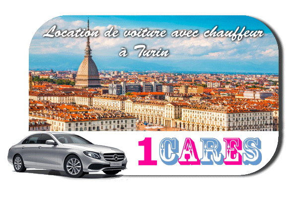 Location de voiture avec chauffeur à Turin