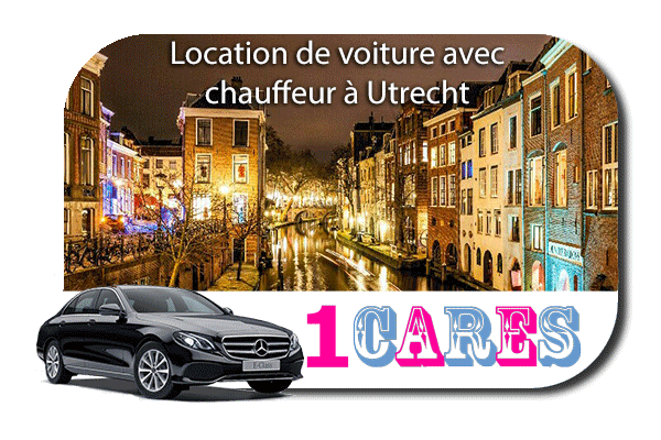 Location de voiture avec chauffeur à Utrecht