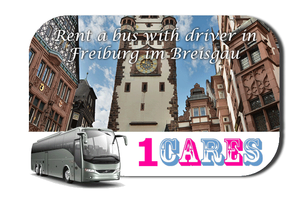 Rent a coach with driver in Freiburg im Breisgau