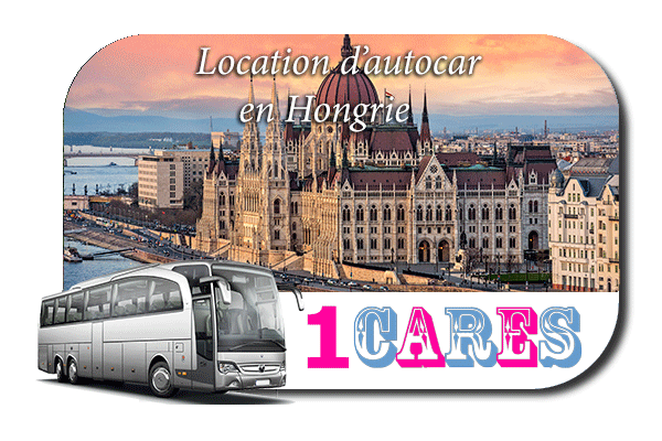 Location d'autocar en Hongrie