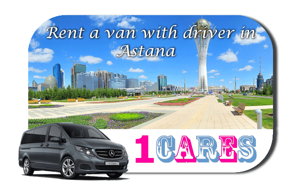 Hire a van with driver in Astana