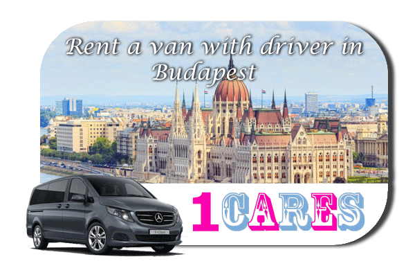 Hire a van with driver in Budapest