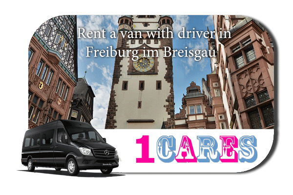 Rent a van with driver in Freiburg im Breisgau