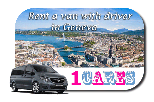 Rent a van with driver in Geneva