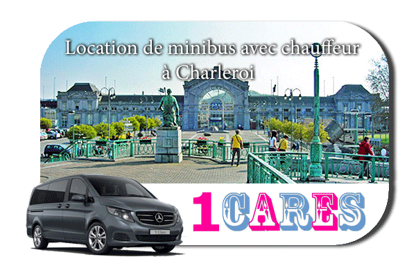 Location de minibus avec chauffeur à Charleroi