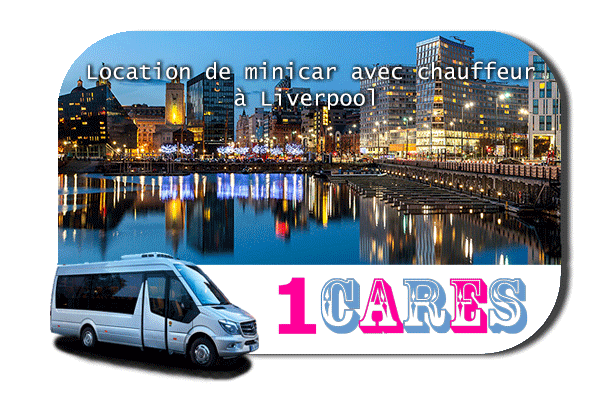 Location de minibus avec chauffeur à Liverpool