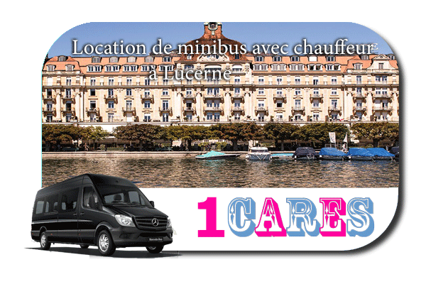 Louer un minibus avec chauffeur à Lucerne
