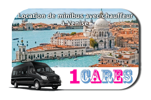 Location de minibus avec chauffeur  à Venise
